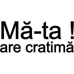 Stickere auto Ma-ta are cratima