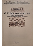 Paul Cernat, Ion Manolescu - O lume disparuta - Patru istorii personale urmate de un dialog cu H. R. Patapievici (semnata) (editia 2004)