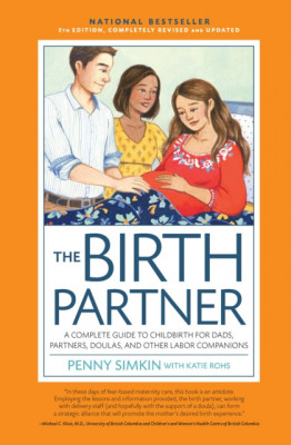 Birth Partner 5th Edition: A Complete Guide to Childbirth for Dads, Doulas, and All Other Labor Companions foto