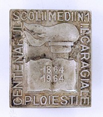 Centenarul Scolii Medii NrI I.L.Caragiale Ploiesti 1864-1964 Insigna argintata foto
