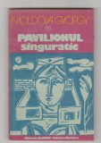 bnk ant Moldova Gyorgy - Pavilionul singuratic