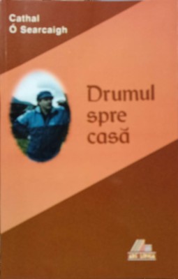 DRUMUL SPRE CASA-CATHAL O SEARCAIGH-238522 foto