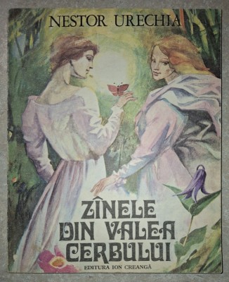 Nestor Urechia - Z&amp;acirc;nele din Valea Cerbului (1987) foto