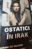 OSTATICI IN IRAK Gerard de Villiers SAS