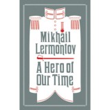 A Hero of Our Time - Mikhail Lermontov