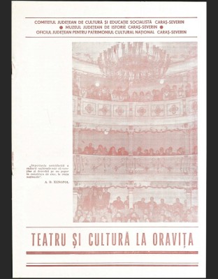REVISTA TEATRU ȘI CULTURĂ LA ORAVIȚA - COMITETUL JUDEȚEAN DE CULTURĂ ȘI EDUCAȚIE SOCIALISTĂ / MUZEUL DE ISTORIE DIN CARAȘ-SEVERIN foto