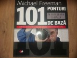 101 ponturi in fotografia digitala de baza- Michael Freeman