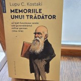 Memoriile unui tradator - Lupu C. Kostaki