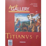 REVISTA ART GALLERY NR.28 TITIAN-EDITOR PETROS KAPNISTOS-250359