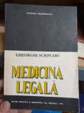 Cumpara ieftin Medicina legala - Gheorghe Scripcaru