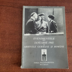 Evenimentele din ianuarie 1941 in arhivele germane si romane vol.1