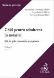 Ghid pentru admiterea &icirc;n notariat. Ediția 2 - Paperback brosat - Alexandru-Laurențiu Mihai, Oana-Izabela Marin, Vicențiu-Eduard Dine - C.H. Beck
