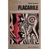 Radu Tudoran - Flacarile - roman - 121268