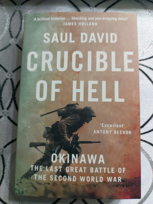 Crucible of Hell - Saul David