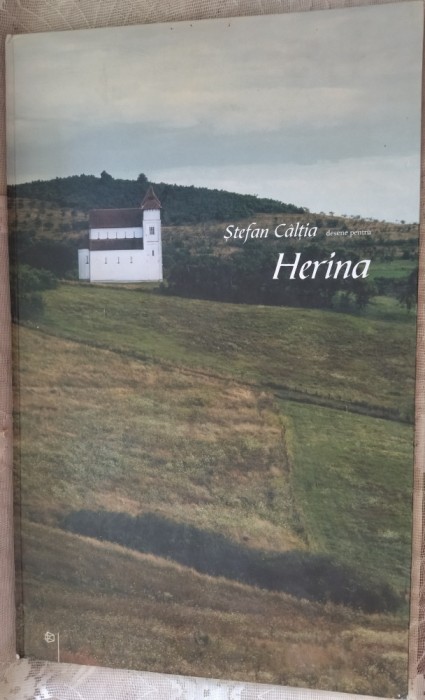 STEFAN CALTIA - DESENE PENTRU HERINA (2008) [format mare: 29/47 cm]