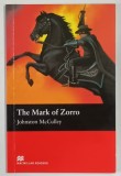 THE MARK OF ZORRO by JOHNSTON MCCULLEY , 2008