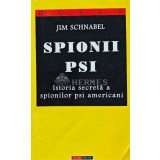 Spionii PSI - 1998 - Jim Schnabel (H161)