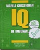 Marele Chestionar IQ de Buzunar - Colectiv, Naumann, 2010, Psihologie, Teste IQ, 170 Pagini