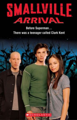 Smallville: Arrival / Level 1 - Michael Teitelbaum foto