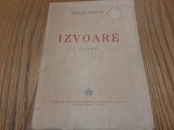 IZVOARE poeme - Iulian Vesper - 1942, 66 p., Alta editura