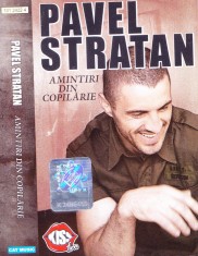 Caseta audio: Pavel Stratan - Amintiri din copilarie ( 2004, originala ) foto