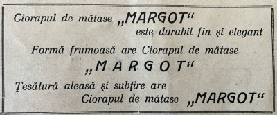 1931 Reclamă rom&amp;acirc;nească Ciorapul de mătase MARGOT istoria modei eleganta feminina Romania interbelica industrie autohtona Romania capitalista foto