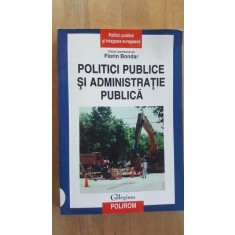 Politici publice si administratie publica- Florin Bondar