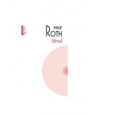 Sinul (editie de buzunar) - Philip Roth, Alexandra Coliban