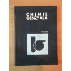 CHIMIE GENERALA de C. MACAROVICI , D. PETRESCU , 1968 *PREZINTA SUBLINIERI IN TEXT SI MICI DEFECTE