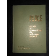 Peuce. Studii si comunicari de stiintele naturii. volumul 1 (1969, cartonata)