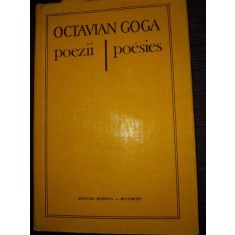 POEZII / POESIES -ED. BILINGVA RO-FRANCEZA - OCTAVIAN GOGA