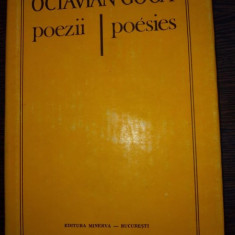 POEZII / POESIES -ED. BILINGVA RO-FRANCEZA - OCTAVIAN GOGA