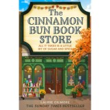 The Cinnamon Bun Book Store - Laurie Gilmore