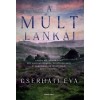 A m&uacute;lt lank&aacute;i - Cserh&aacute;ti &Eacute;va