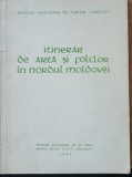 ITINERAR DE ARTA SI FOLCLOR IN NORDUL MOLDOVEI, 1964