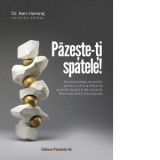 Pazeste-ti spatele! Noua strategii dovedite, pentru a tine la distanta durerile de gat si de coloana, fara interventii chirurgicale - Mihaela Veronica