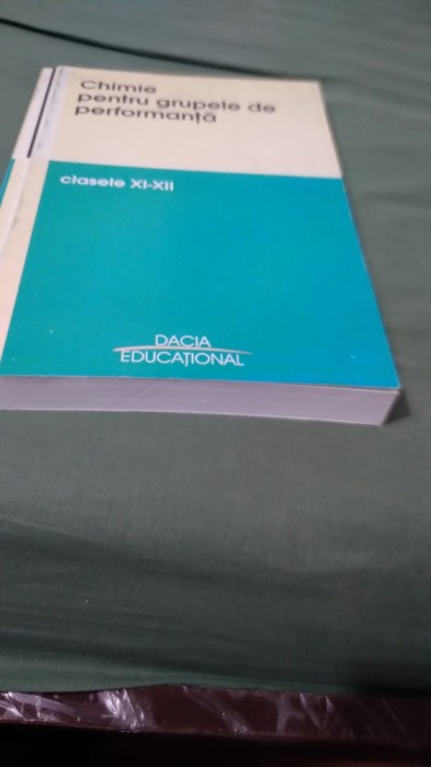 CHIMIE PENTRU GRUPELE DE PERFORMANTA CLASELE XI-XII