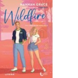 Wildfire (Seria Aventuri din Maple Hills) - Irina Fulger, Hannah Grace