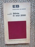 Stiinta in anul 2000 - B.G. Kuznetov