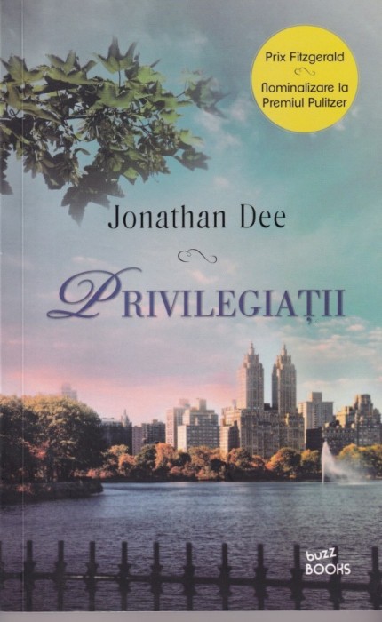Jonathan Dee - Privilegiatii