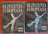 Rezistenta europeana in anii celui de-al doilea razboi mondial 1938-1945 (1976)