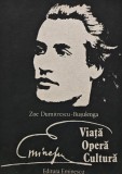 Eminescu. Viata, opera, cultura - 1989 - Zoe Dumitrescu Busulenga ($T51)