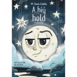 A hi&uacute; hold &eacute;s m&aacute;s mes&eacute;k - M. Simon Katalin