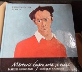 Lucia Valentina Stanciu - Marturii despre arta si viata