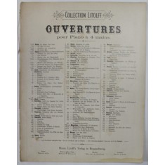 COLLECTION LITOLFF , OUVERTURES POUR PIANO A 4 MAINS : AFRIKANERIN ( L &#039; AFRICAINE ) von G. MEYERBEER , INCEPUT DE SECOL XX , PARTITURA