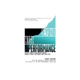 Beyond High Performance: What Great Coaches Know about How the Best Get Better