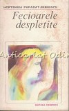 Cumpara ieftin Fecioarele Despletite - Hortensia Papadat-Bengescu, Editura Eminescu, 1982, 573 pagini