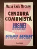 Marin Radu Mocanu - Cenzura comunistă (documente)