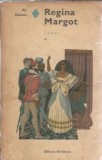 Regina Margot (volumul 1) - Alexandre Dumas