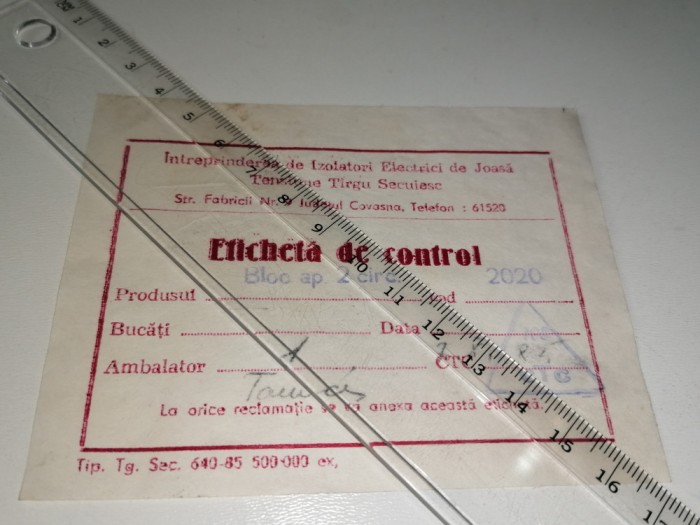 ETICHETA VECHE GAROAFE -DE CONTROL - INTR DE IZOLATORI TARGU SECUIESC